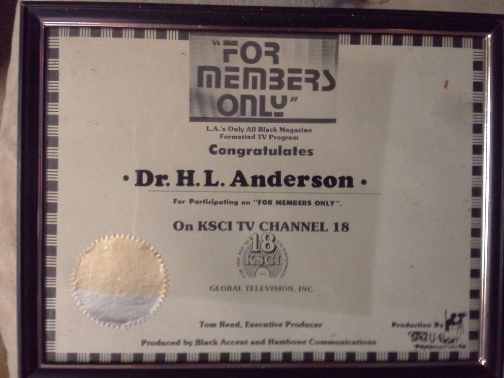 Framed certificate from the television programme “For Members Only” congratulating Dr. H. L. Anderson for participating on KSCI TV Channel 18